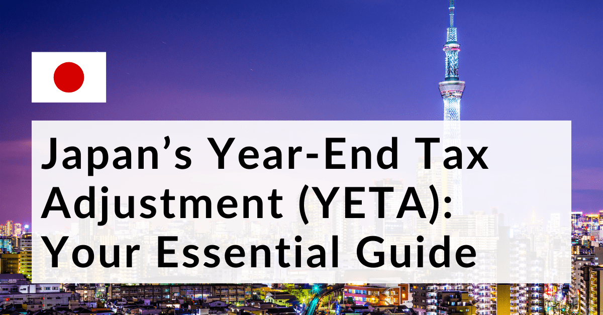 Year-End Tax Adjustment Japan Your Essential Guide